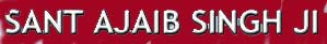 Sant Ajaib Singh Ji
